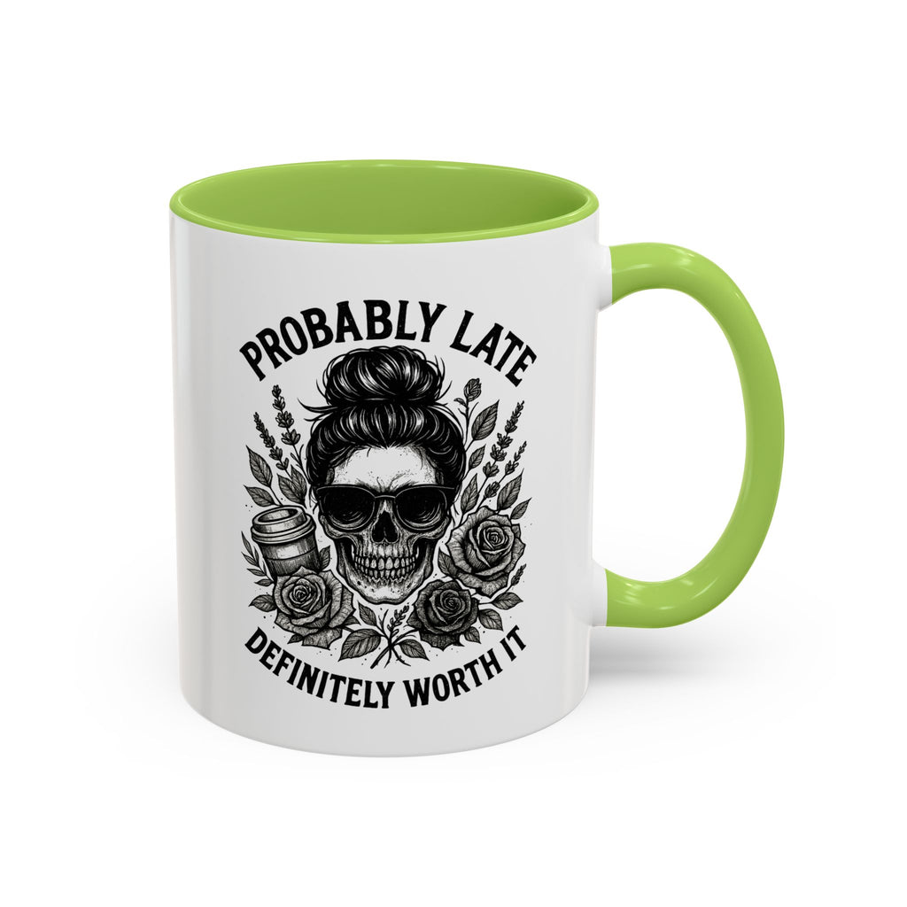 Probably Late Coffee Mug