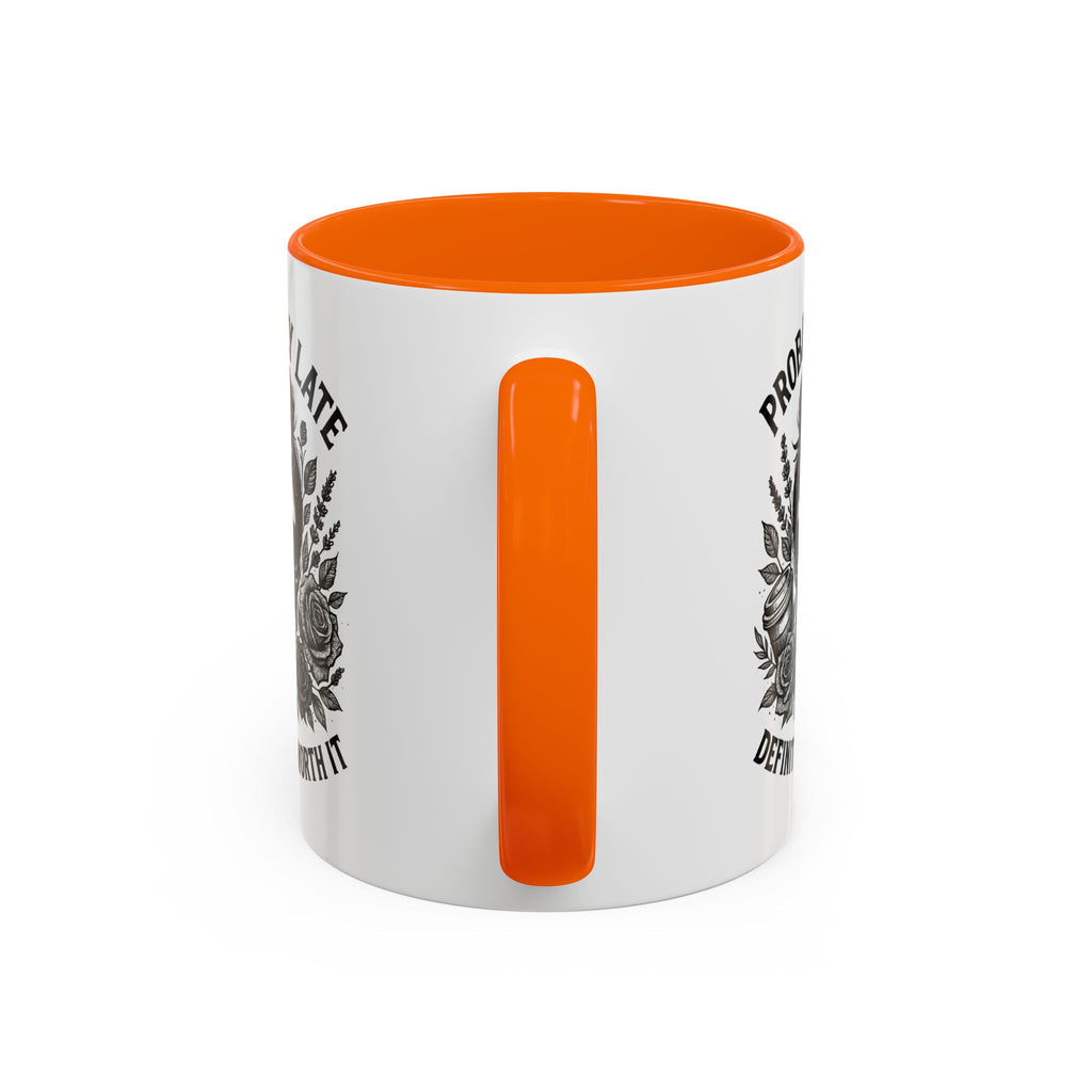 Probably Late Coffee Mug