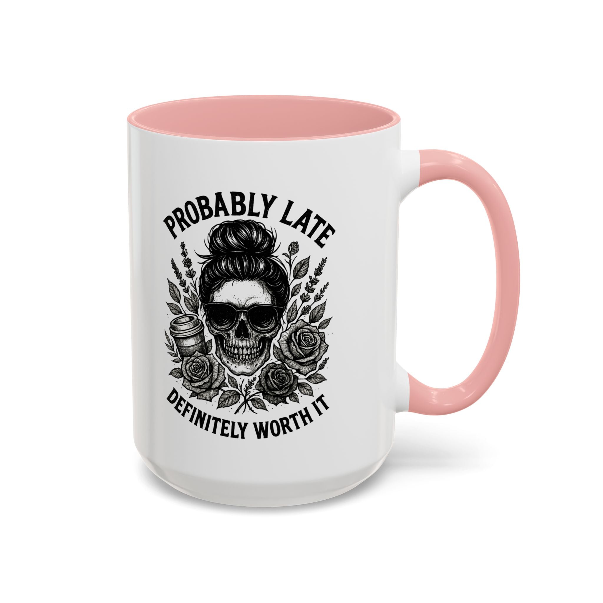Probably Late Coffee Mug