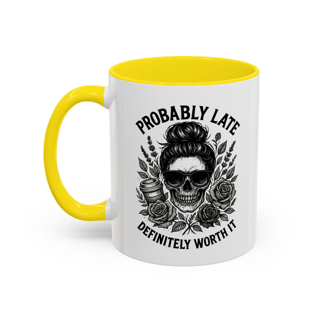 Probably Late Coffee Mug