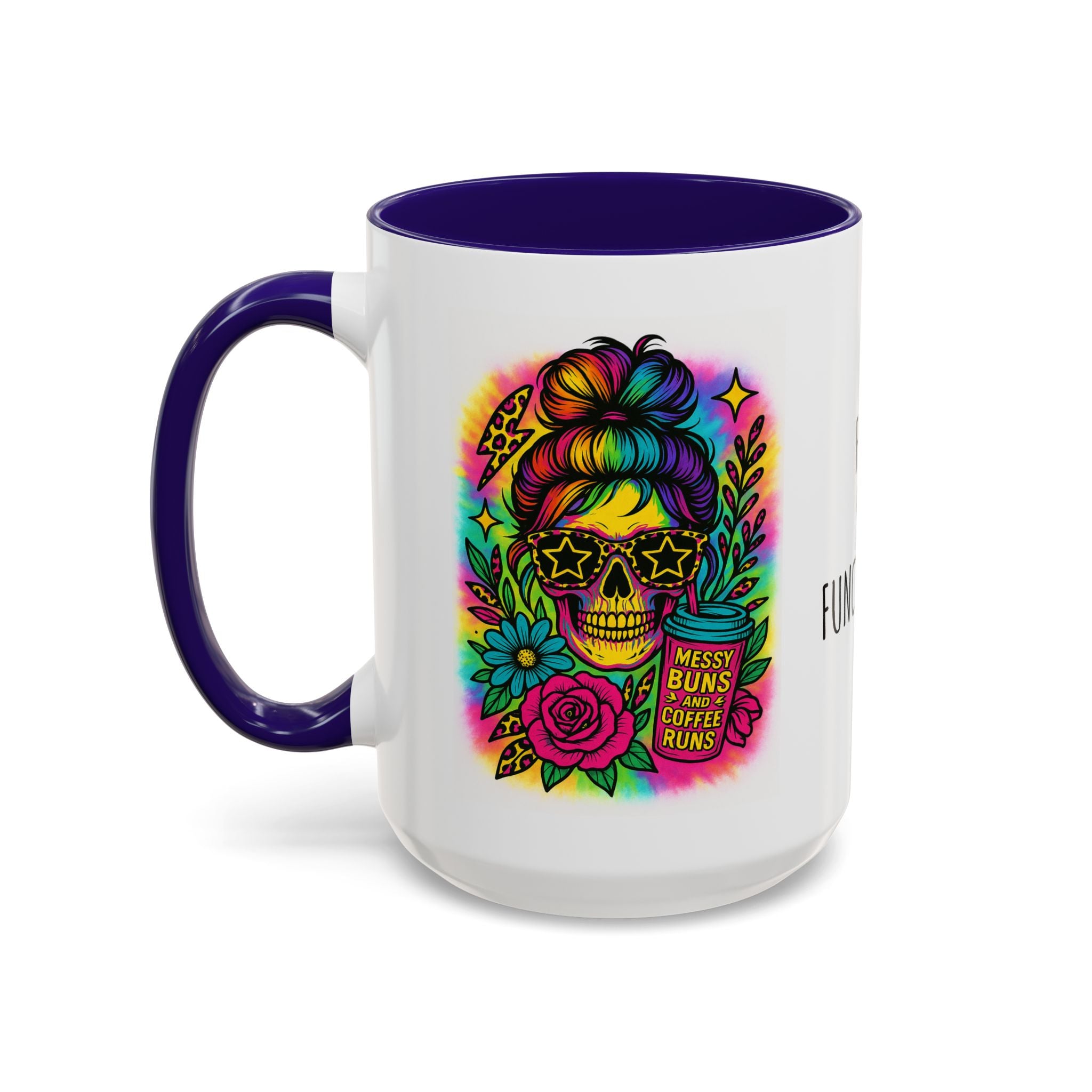 Feral but Functioning Mugs (11oz, 15oz)