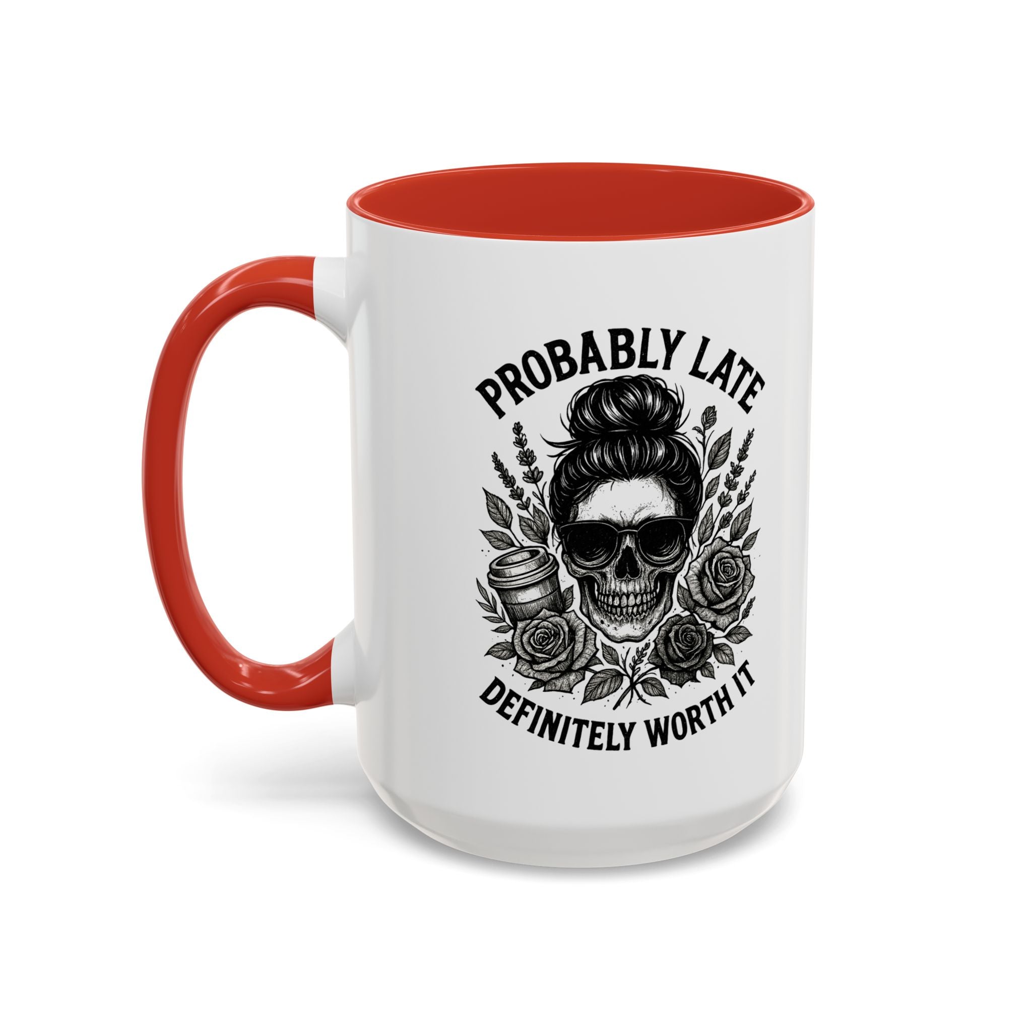 Probably Late Coffee Mug
