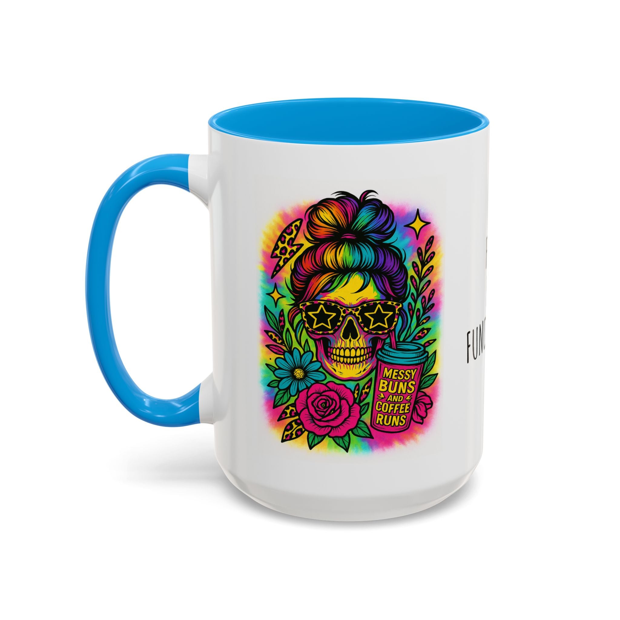 Feral but Functioning Mugs (11oz, 15oz)