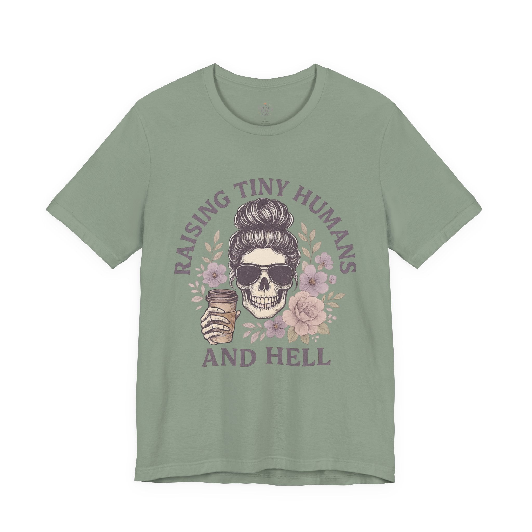 Raising Tiny Humans Tee