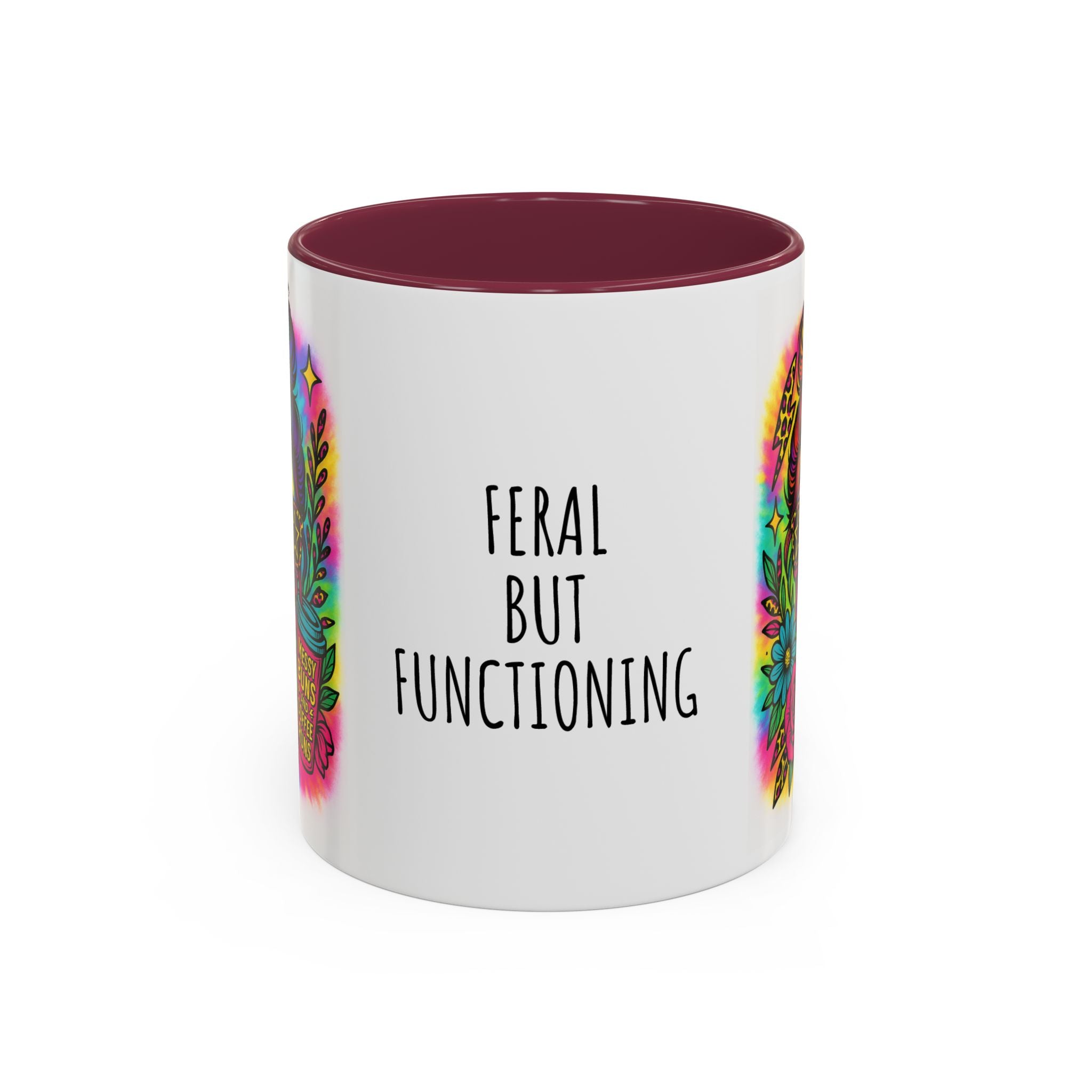 Feral but Functioning Mugs (11oz, 15oz)