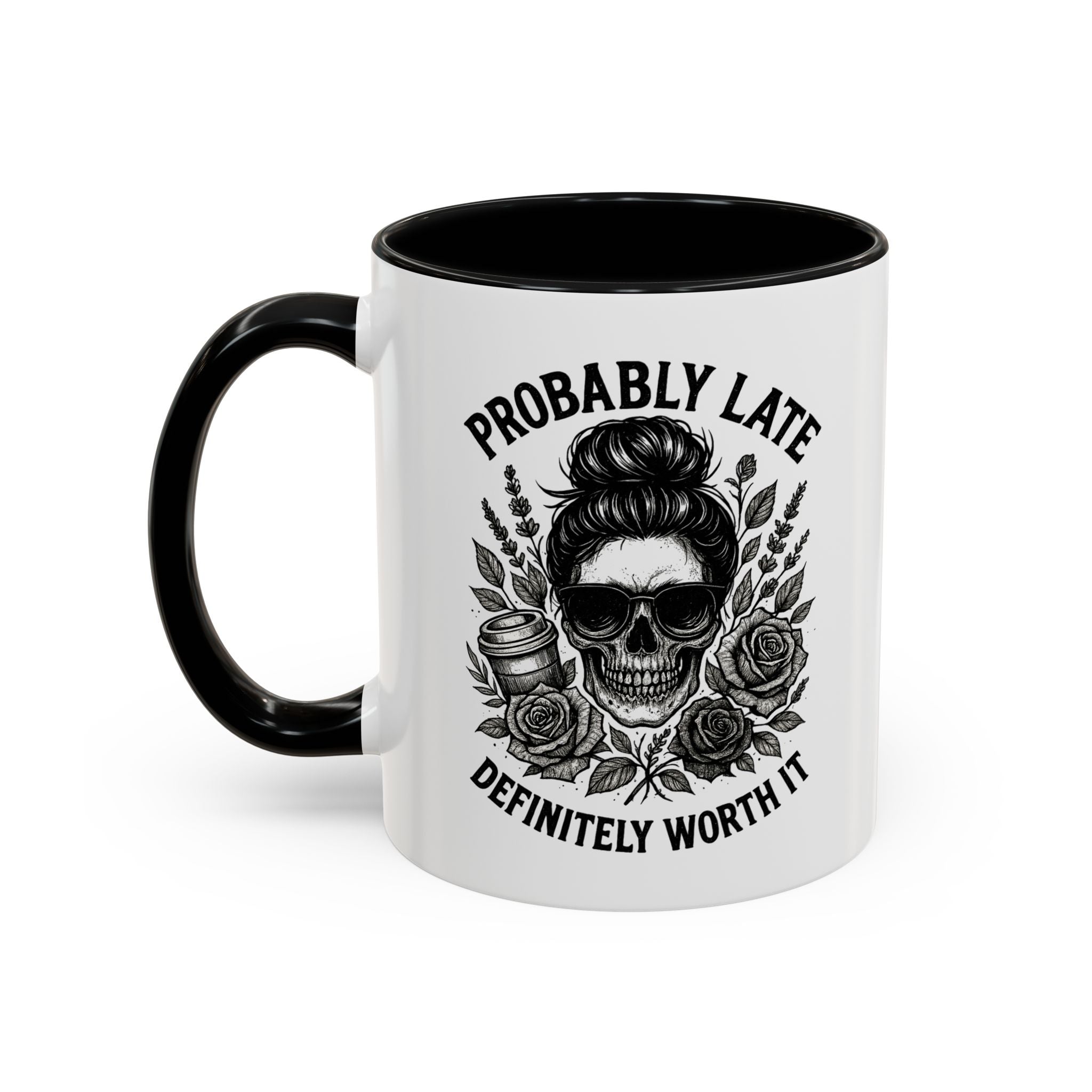 Probably Late Coffee Mug