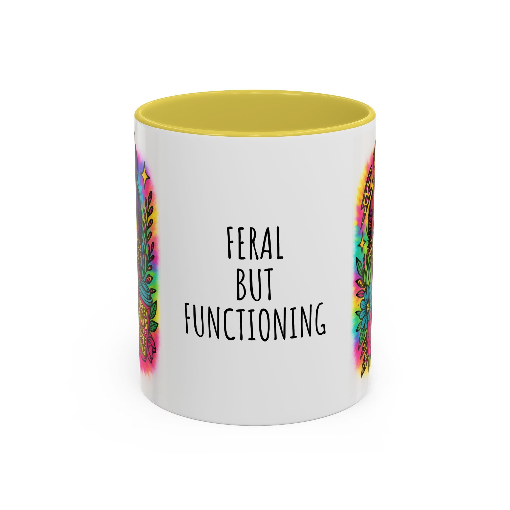 Feral but Functioning Mugs (11oz, 15oz)