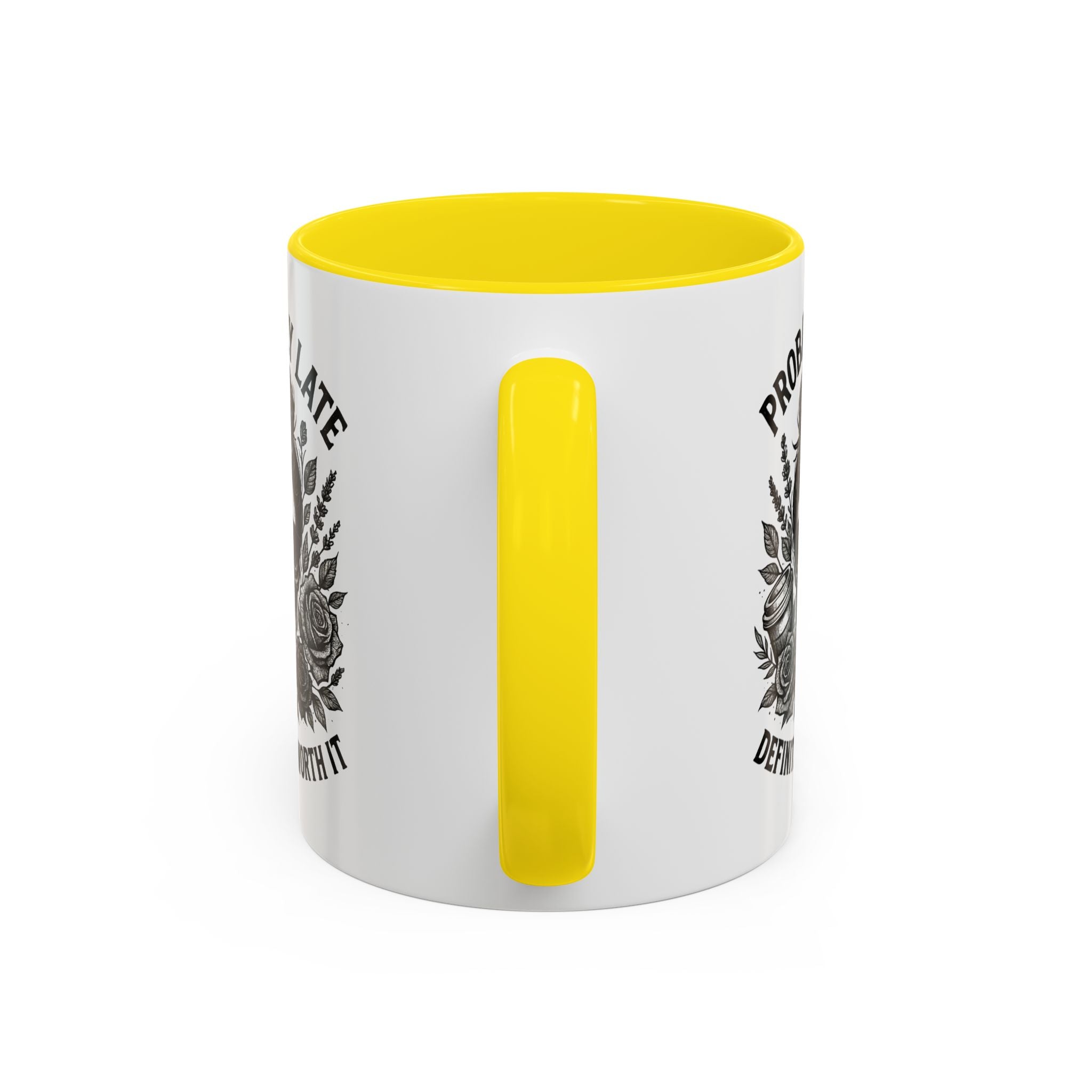 Probably Late Coffee Mug