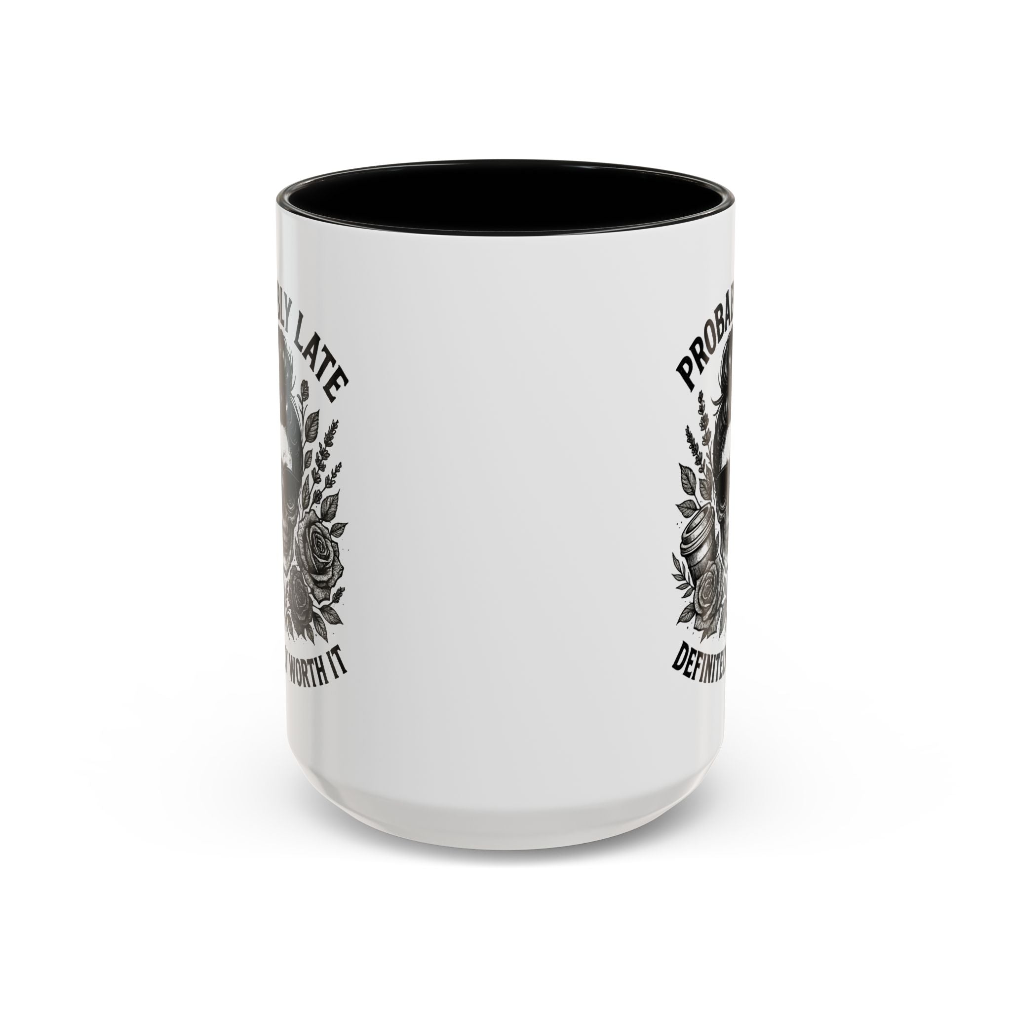 Probably Late Coffee Mug