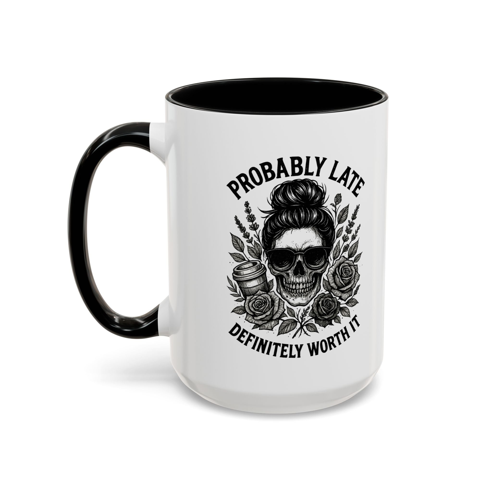 Probably Late Coffee Mug