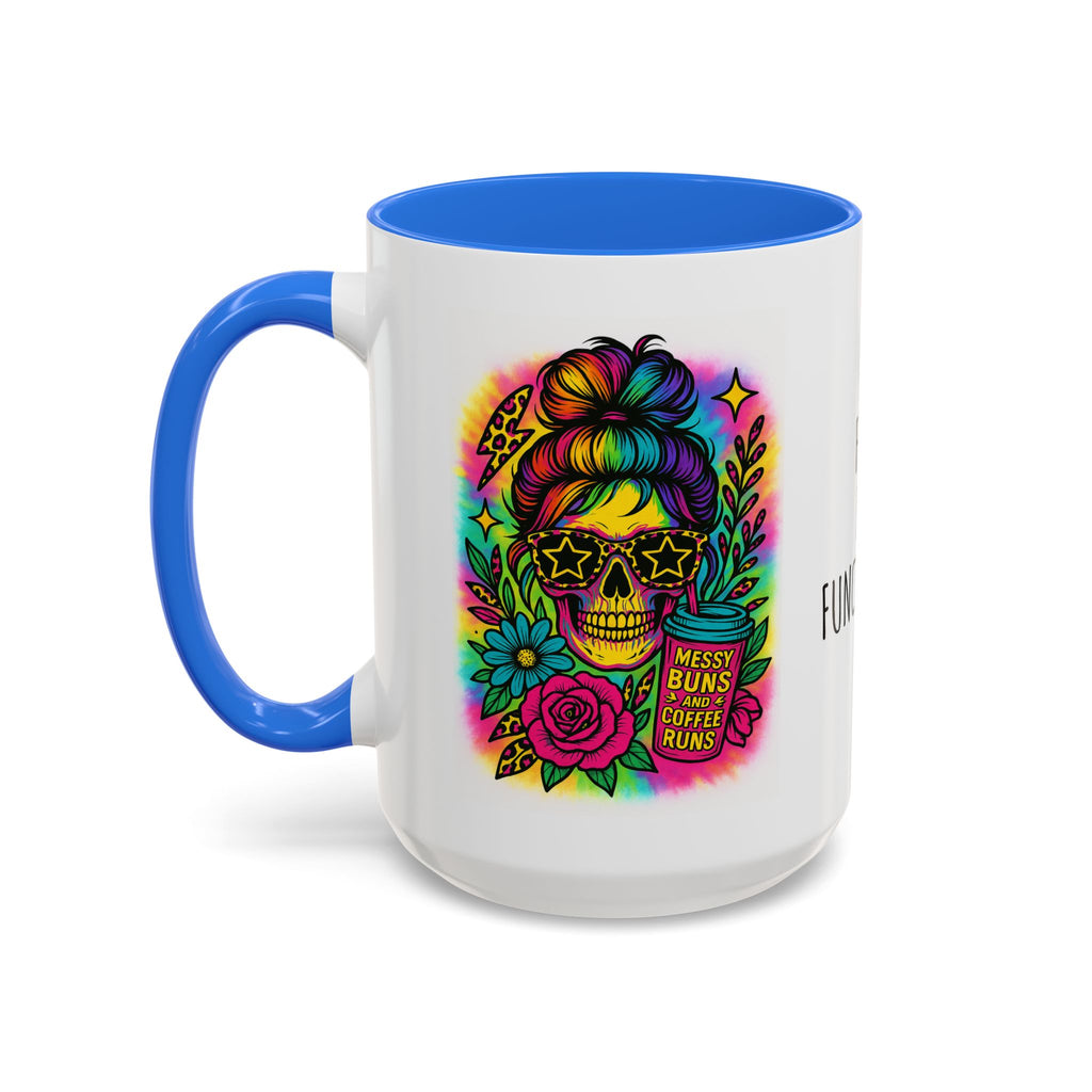 Feral but Functioning Mugs (11oz, 15oz)