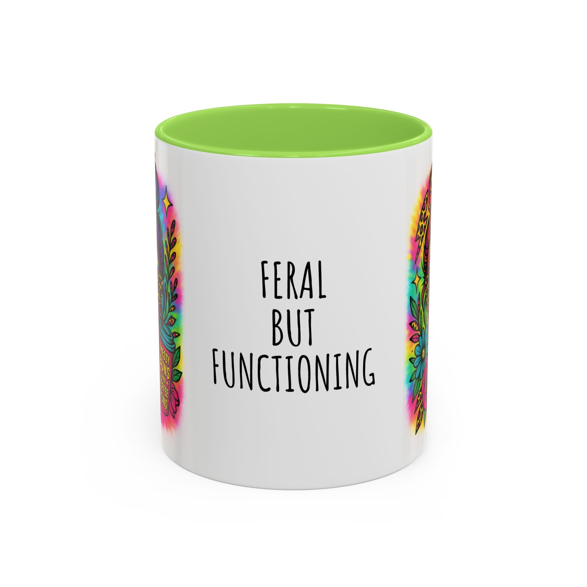 Feral but Functioning Mugs (11oz, 15oz)